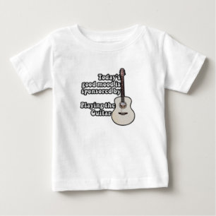 Die gute Stimmung von heute wird von der Gitarre g Baby T-shirt