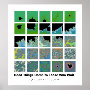 Die guten Dinge kommen denen, die warten Poster