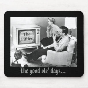 Die guten ole Tage… Mousepad