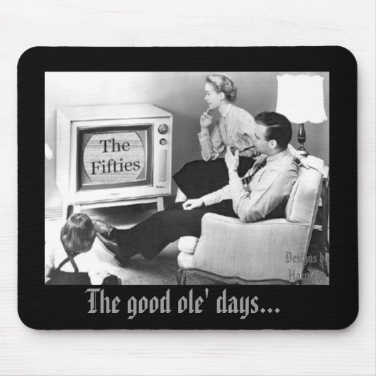 Die guten ole Tage… Mousepad (Vorne)