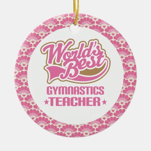 Die Gymnastik-Lehrer-Geschenk-Verzierung der Welt Keramik Ornament (Vorne)