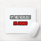 Die Hälfte Anästhesisten ... Half Superhero Mousepad (Mit Mouse)
