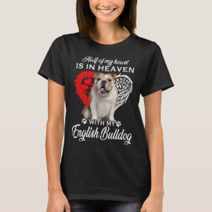 Die Hälfte meines Herzens ist mit meinem englische T-Shirt