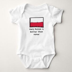 Die Hälfte Polnisch ist besser als keine Funny Po Baby Strampler