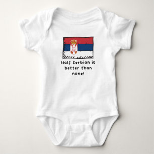 Die Hälfte Serbiens ist besser als keine sonnige  Baby Strampler
