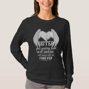 Die Hand meiner Schwester an meiner Schulter wird T-Shirt