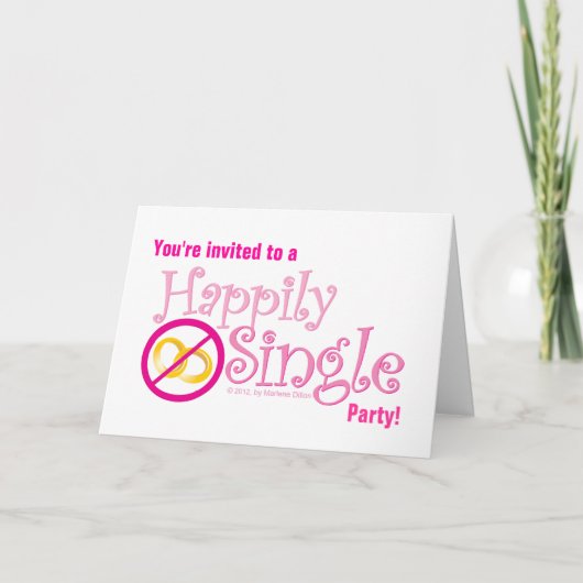 Die Happily Single Collection von MDillon Designs Einladung (Vorderseite)