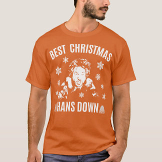 Die Hard Best Christmas Hans Down T-Shirt
