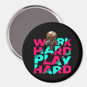 Die harte Arbeit - harte Skull-Motivation ist uner Magnet (Vorderseite/Rückseite)