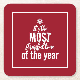 Die hartnäckigste Zeit des Jahres Rechteckiger Pappuntersetzer