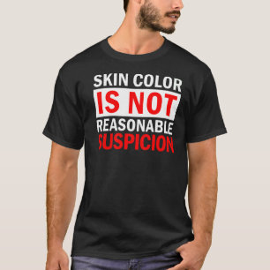 Die Hautfarbe ist kein vernünftiger Verdacht gegen T-Shirt