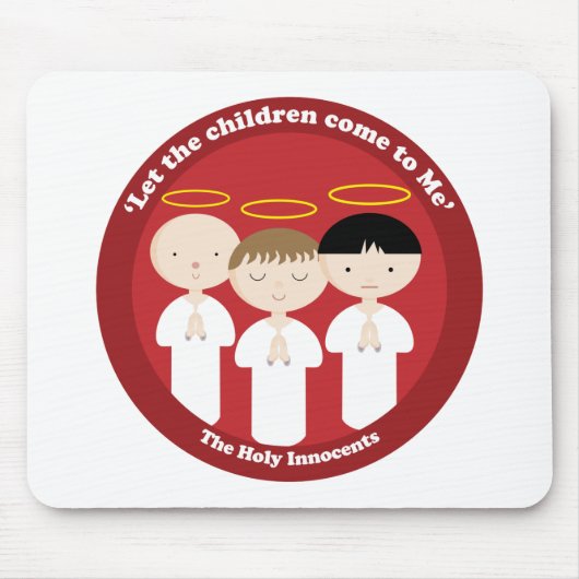 Die Heiligen Unschuldigen Mousepad (Vorne)