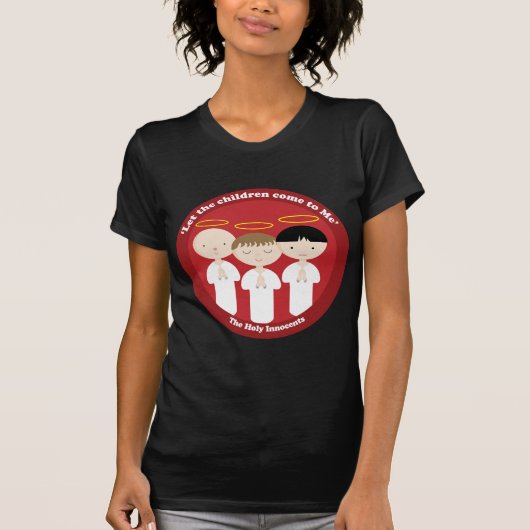 Die Heiligen Unschuldigen T-Shirt (Vorderseite)