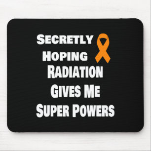 Die heimlich erhoffte Strahlung gibt mir Super-Pow Mousepad