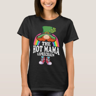 Die heiße Mama Leprechaun St Patricks Day Kostüm T-Shirt