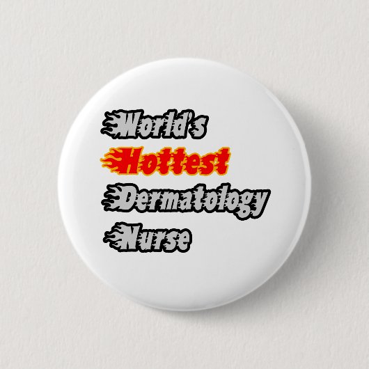 Die heißeste Krankenschwester der Welt für Dermato Button (Vorderseite)