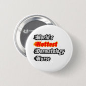 Die heißeste Krankenschwester der Welt für Dermato Button (Vorne & Hinten)