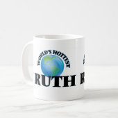 Die heißeste Ruth der Welt Kaffeetasse (Vorderseite Links)