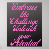 Die Herausforderung Inspiration pink Chalk Poster (Vorne)