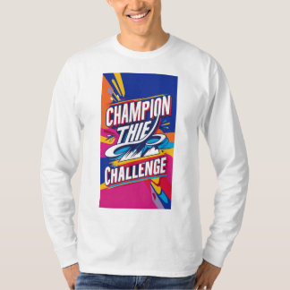 DIE HERAUSFORDERUNG ÜBERPRÜFEN. T-Shirt