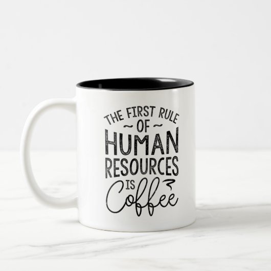 Die Herrschaft der Humanressourcen ist Kaffee Zweifarbige Tasse (Links)