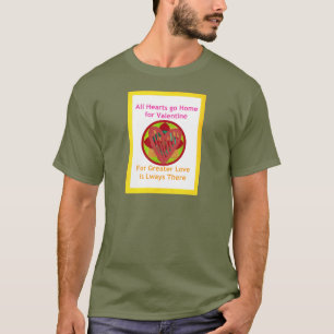Die Herzen gehen Zuhause für Valentine. T-Shirt