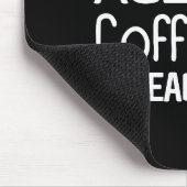 Die heutige Agenda: Kaffee und Tabellenkalkulation Mousepad (Ecke)