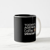 Die heutige Agenda: Kaffee und Tabellenkalkulation Zweifarbige Tasse (VorderseiteRechts)