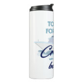 Die heutige Prognose: Cruisin' & Boozin' Thermosbecher (Nach links gedreht)