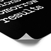 Die heutigen Maßnahmen sind das Ergebnis von morge Poster (Ecke)