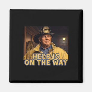 Die Hilfe für den Feuerwehrmann Trump ist auf dem  Magnet