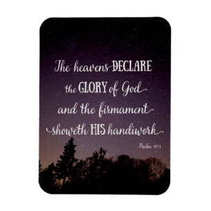 Die Himmel verkünden die Herrlichkeit Gottes Magnet