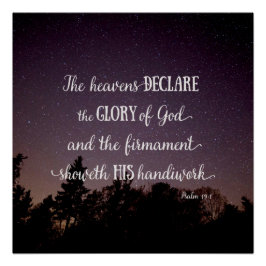 Die Himmel verkünden die Herrlichkeit Gottes Poster