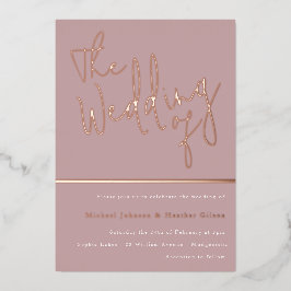 Die Hochzeit von: Dusty Rose Pink Rose Gold Folieneinladung