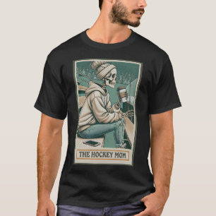 Die Hockey-Mom-Skelett-Tarotkarte (1) T-Shirt