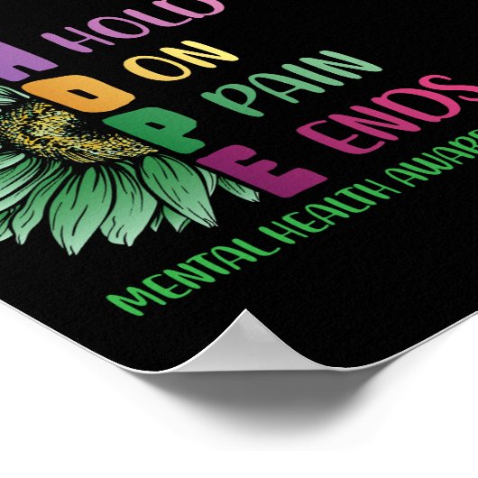 Die Hoffnung auf Schmerzen beendet das Bewusstsein Poster (Ecke)