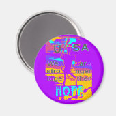 Die Hoffnung der USA: Wir sind enger zusammengerüc Magnet (Vorderseite/Rückseite)