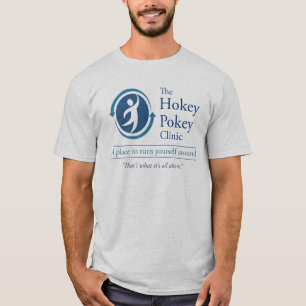 Die Hokey Pokey-Klinik T-Shirt