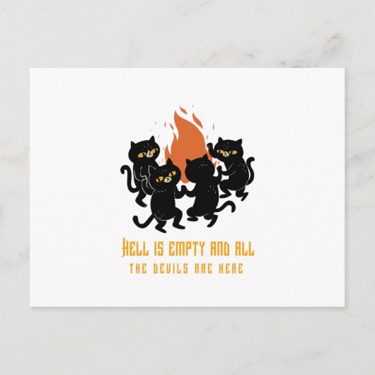 Die Hölle ist leer und alle Teufel sind hier Postkarte (Vorderseite)
