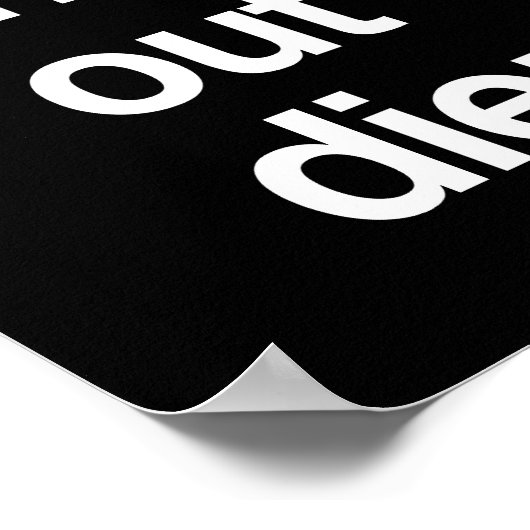 Die Hölle wird aus diesem Diem herausfallen Poster (Ecke)