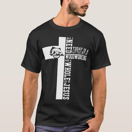 Die Holzbearbeitung von Zimmerleuten ist heute ein T-Shirt (Vorderseite)