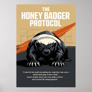Die Honey Badger Protocol Kunst Poster