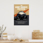 Die Honey Badger Protocol Kunst Poster (Küche)