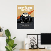 Die Honey Badger Protocol Kunst Poster (Heimbüro)