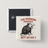 Die Horror bestehen fort, aber ich auch Button (Vorne & Hinten)