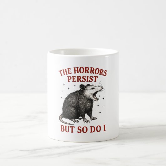 Die Horror bestehen fort, aber ich auch Kaffeetasse (Mittel)