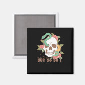 Die Horror bestehen fort, aber ich auch Magnet (Vorderseite/Rückseite)