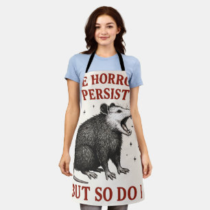Die Horror bestehen fort, aber ich auch Schürze
