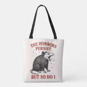 Die Horror bestehen fort, aber ich auch Tasche (Rückseite)