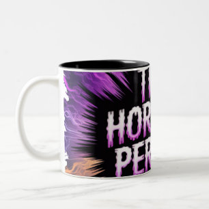 Die Horror bleiben, aber ich surreale Horror Zweifarbige Tasse